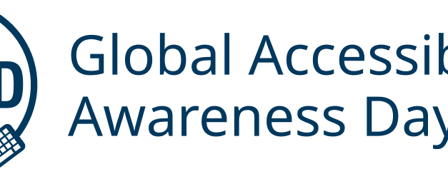 Global Accessibility Awareness Day is May 20