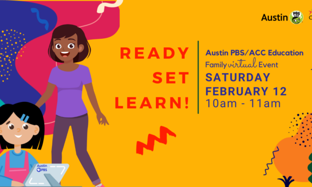 ACC students & their kids invited to Ready, Set, Learn! with ACC and Austin PBS