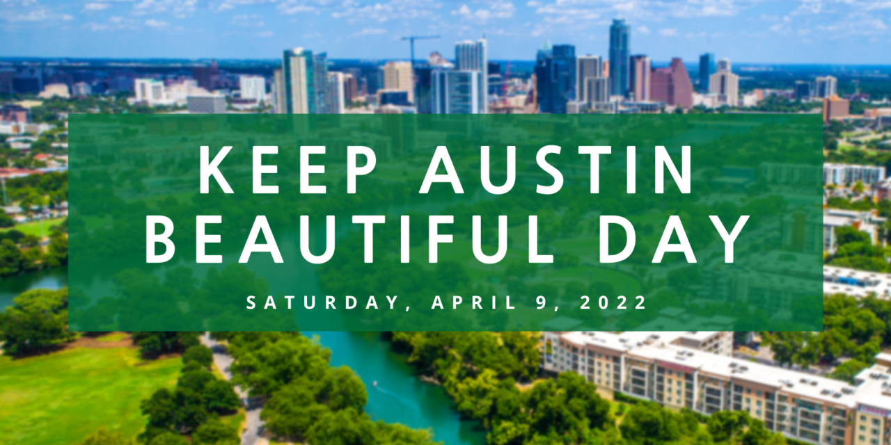 Volunteer to help Keep Austin Beautiful!