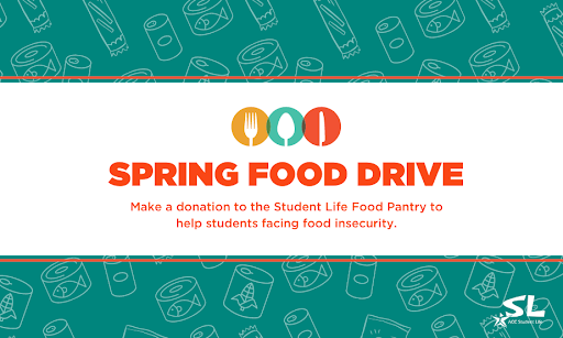 Spring 2023 Student Life Food Drive