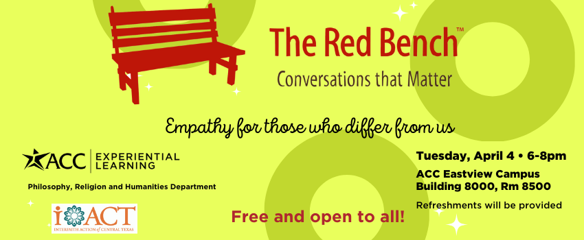 Join us for The Red Bench: Empathy for Those Who Differ From Us
