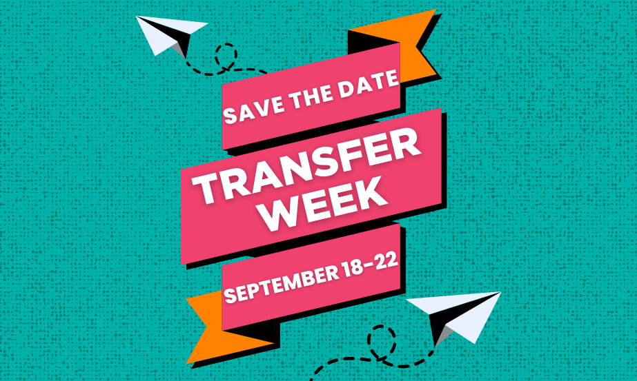 Transfer Week 2023 helps students prepare for a successful transfer 