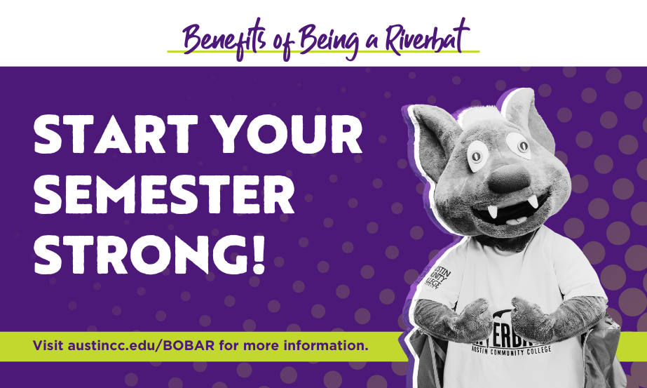 Benefits of Being a Riverbat campaign helps students start the Spring semester strong