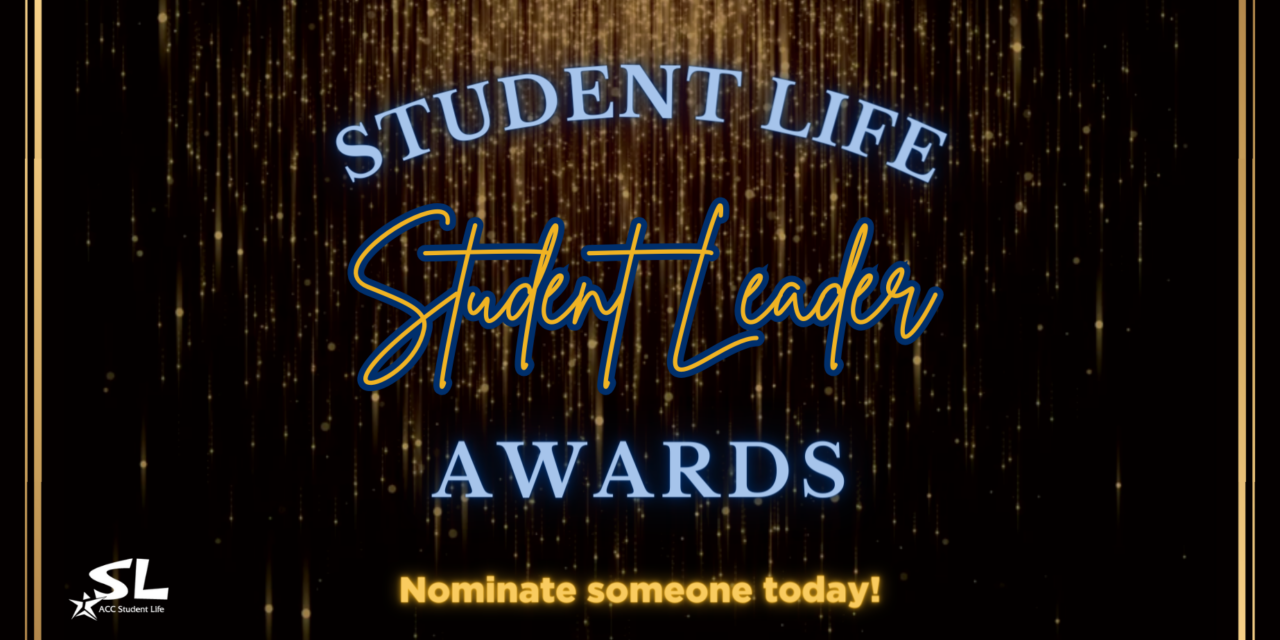 Student Life Student Leader Awards: Nominate a deserving student