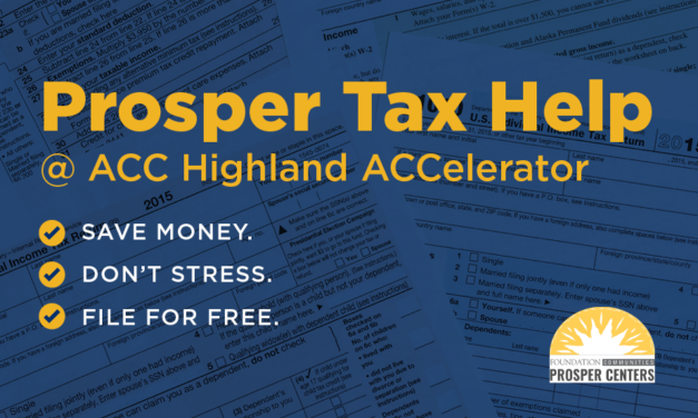 Get FREE support this tax season with Prosper Tax Help at ACC Highland