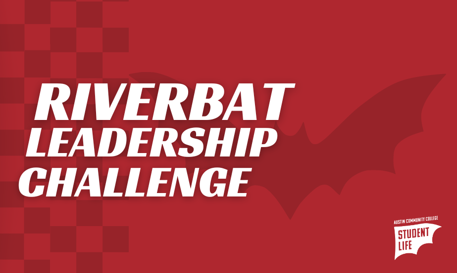 Encourage students to join the Riverbat Leadership Challenge