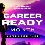 Get Ready for fall 2024 Career Ready Month