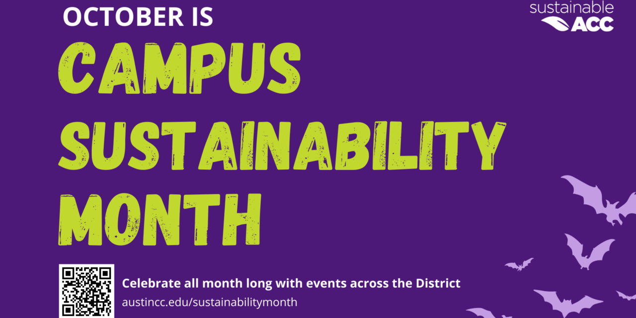 Celebrate Campus Sustainability Month at ACC: Get Involved in Green Initiatives This October