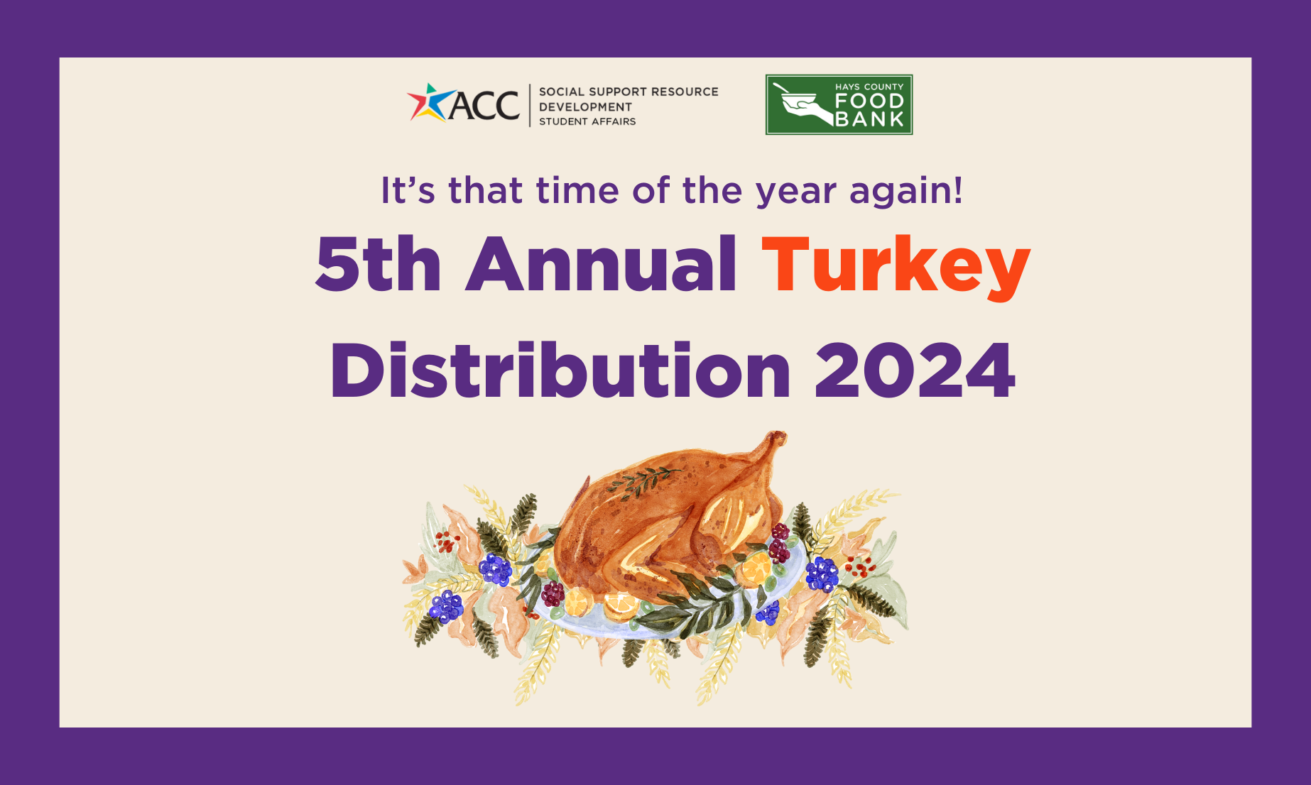 The 5th Annual Hays Turkey Distribution is Coming Soon | ACC Facstaff  Infohub