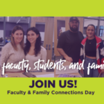 Faculty, Students, and Families: Join Us for Faculty and Family Connections Day