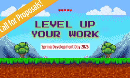 Deadline Extended! Spring Development Day Call for Proposals