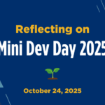Reflecting on Mini Development Day 2025: The Connected Classroom Through Belonging, UDL, & AI