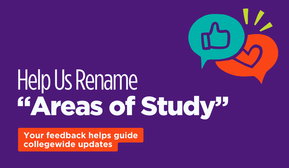 Have a Say in Renaming ACC’s Areas of Study