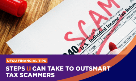 Financial Tips from ACC & UFCU: Five Ways to Protect Yourself from Tax Scams