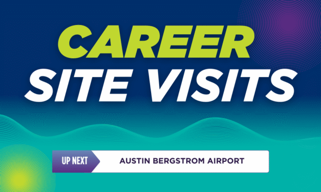Career Exploration Opportunity: Austin-Bergstrom International Airport Visit