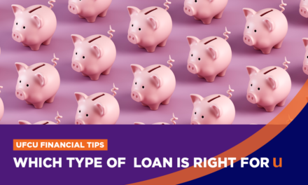 UFCU April 2026 Tips: Ways to Borrow Money
