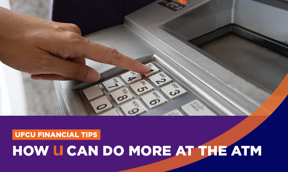 UFCU May 2026 Tips: Don’t Underestimate Your ATM