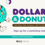 Dollar$ and Donuts Helps Students Get Financial Aid Support