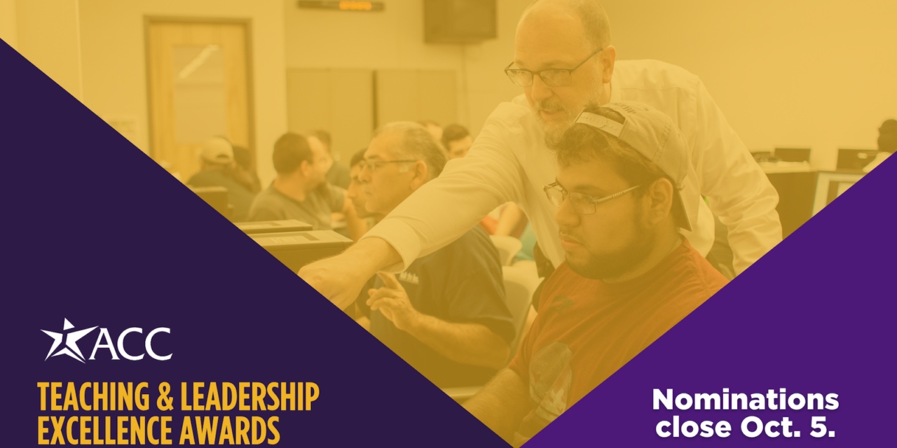 ACC Teaching and Leadership Excellence Award Nominations Now Open