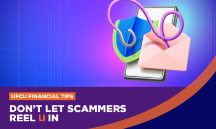 UFCU October 2026 Tips: What Is Phishing? Understand Cyber Threats and Prevention